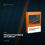 Aliexpress Dropshipping and Fulfillment