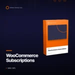 WooCommerce Subscriptions